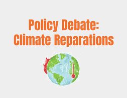 Policy Debate: Climate Reparations - Economy Studies