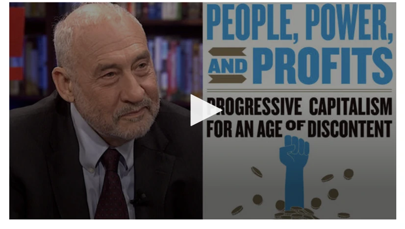 Capitalism Hasn’t Been Working for Most People for the Last 40 Years - Podcast with Joseph Stiglitz