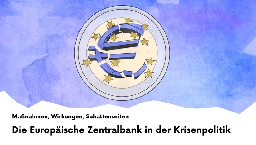 Die Europäische Zentralbank in der Krisenpolitik – Maßnahmen, Wirkungen, Schattenseiten