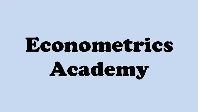 Econometrics Academy - Common Econometric Models & Statistical Software