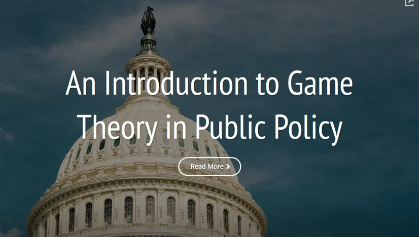 An Introduction to Game Theory in Public Policy