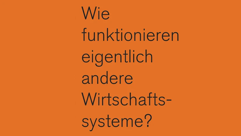 Stickeraktion: Wie funktionieren eigentlich andere Wirtschaftssysteme?