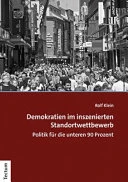 Demokratien im inszenierten Standortwettbewerb