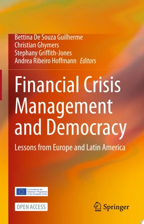 Financial Crisis Management and Democracy