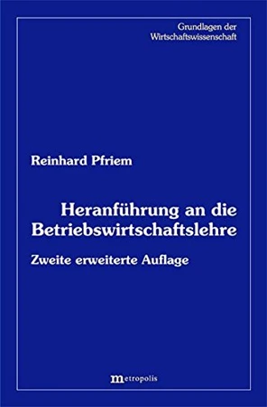 Heranführung an die Betriebswirtschaftslehre