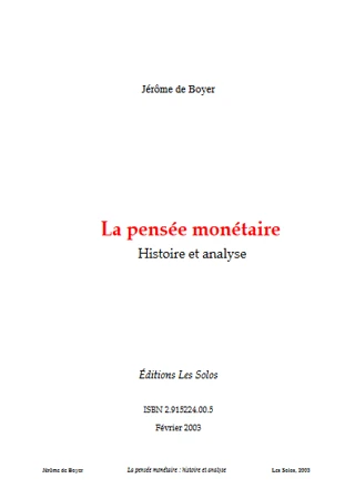 La pensée monétaire, histoire et analyse [ACCES LIBRE]