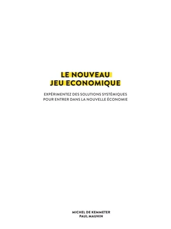 Le nouveau jeu économique