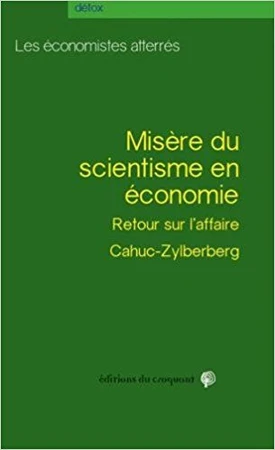 Misère du scientisme en économie