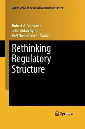 Rethinking Regulatory Structure