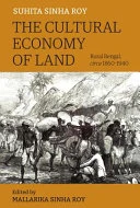 The Cultural Economy of Land