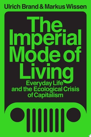 The Imperial Mode of Living