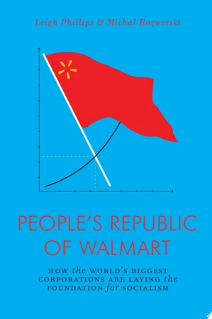 The People's Republic of Walmart