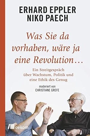 Was Sie da vorhaben, wäre ja eine Revolution ...